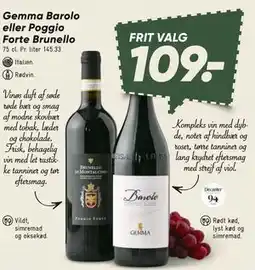 Bilka Gemma Barolo eller Poggio Forte Brunello tilbud