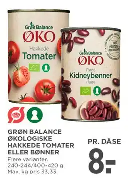 MENY Grøn Balance Økologiske hakkede tomater eller bønner tilbud