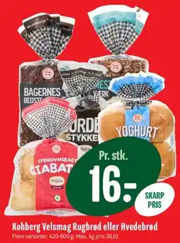 Min Købmand Kohberg Velsmag Rugbrød eller Hvedebrød tilbud
