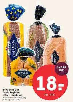 SPAR Schulstad Det Gode (Rugbrød eller Hvedebrød) tilbud