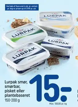 REMA 1000 Lurpak smør, smørbar, pisket eller plantebaseret tilbud