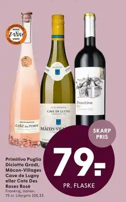 SPAR Primitivo Puglia Diciotto Gradi, Mâcon-Villages Cave de Lugny eller Cote Des Roses Rosé tilbud