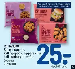 REMA 1000 REMA 1000 Spicy nuggets, kyllingepops, dippers eller kyllingeburgerbøffer tilbud