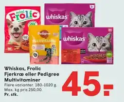 SPAR Whiskas, Frolic Fjerkræ eller Pedigree Multivitaminer tilbud