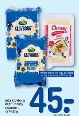 REMA 1000 Arla Klovborg eller Cheasy skæreost tilbud