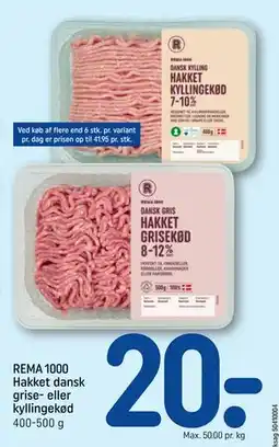 REMA 1000 REMA 1000 Hakket dansk grise- eller kyllingekød tilbud