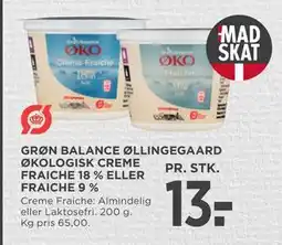 MENY GRØN BALANCE ØLLINGEGAARD ØKOLOGISK CREME FRAICHE 18 % ELLER FRAICHE 9 % tilbud