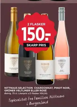 MENY Nittnaus Selection Chardonnay, Pinot Noir, Grüner Veltliner eller Rosé tilbud