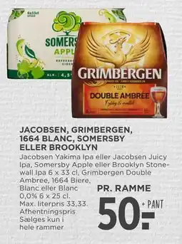 MENY JACOBSEN, GRIMBERGEN, 1664 BLANC, SOMERSBY ELLER BROOKLYN tilbud