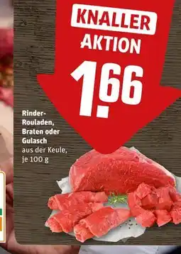 REWE DE Rinder-Rouladen, Braten oder Gulasch, EUR 1.66 tilbud