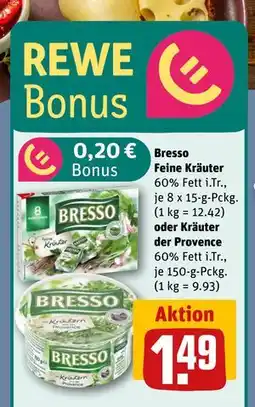 REWE DE Bresso Feine Kräuter oder Kräuter der Provence, EUR 1.49 tilbud