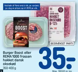 REMA 1000 Burger Boost eller REMA1000 frossen hakket oksekød tilbud