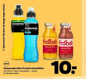 Powerade eller Froosh smoothies