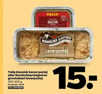 Netto Tulip klassisk bacon postej eller Bornholmerslagteren grovhakket leverpostej tilbud