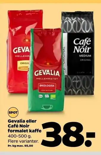 Netto Gevalia eller Café Noir formalet kaffe tilbud