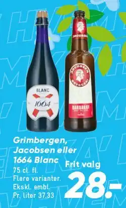 Bilka Grimbergen, Jacobsen eller 1664 Blanc (flaske) tilbud