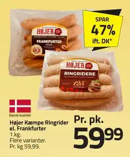 Fleggaard Højer Kæmpe Ringrider el. Frankfurter tilbud