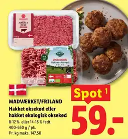 Lidl MADVÆRKET/FRILAND Hakket oksekød eller hakket økologisk oksekød tilbud