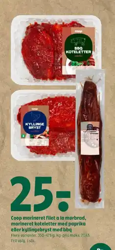 Coop 365 Coop marineret filet a la mørbrad, marineret koteletter med paprika eller kyllingebryst med bbq tilbud