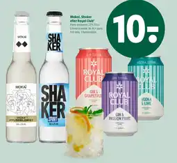 Coop 365 Mokai, Shaker eller Royal Club tilbud