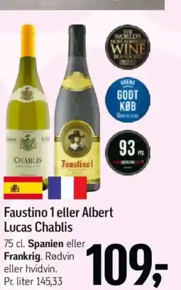 Føtex Faustino 1 eller Albert Lucas Chablis tilbud