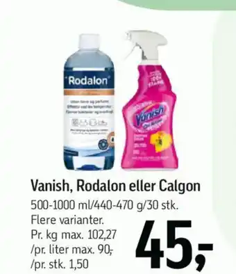 Føtex Vanish, Rodalon eller Calgon tilbud