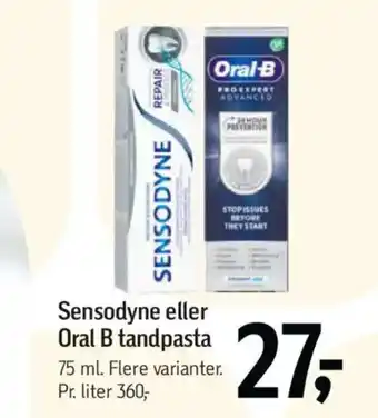Føtex Sensodyne eller Oral B tandpasta tilbud