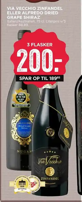MENY Via vecchio zinfandel eller alfredo dried grape shiraz tilbud