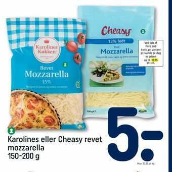REMA 1000 Karolines eller Cheasy revet mozzarella tilbud