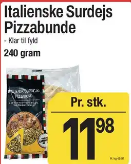 ABC Lavpris Italienske Surdejs Pizzabunde tilbud