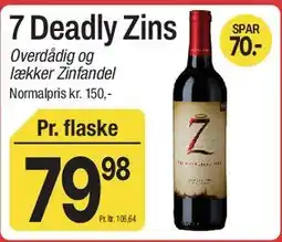 ABC Lavpris 7 Deadly Zins tilbud