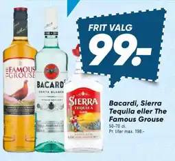 Bilka Bacardi, Sierra Tequila eller The Famous Grouse tilbud