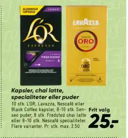 Bilka Kapsler, chai latte, specialiteter eller puder tilbud