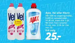 Bilka Ajax, Vel eller Klorin tilbud