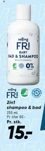 Bilka Salling Fri 2in1 shampoo & bad tilbud