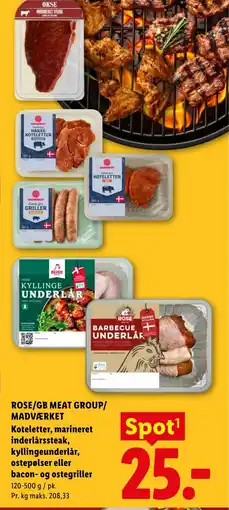Lidl ROSE/GB MEAT GROUP/ MADVÆRKET Koteletter, marineret inderlårssteak, kyllingeunderlår, ostepølser eller bacon- og ostegriller tilbud