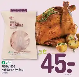 REMA 1000 REMA 1000 Hel dansk kylling tilbud