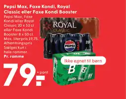 SPAR Pepsi Max, Faxe Kondi, Royal Classic eller Faxe Kondi Booster tilbud