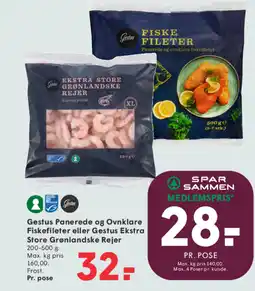 SPAR Gestus Panerede og Ovnklare Fiskefileter eller Gestus Ekstra Store Grønlandske Rejer tilbud