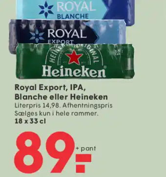 SPAR Royal export, ipa, blanche eller heineken tilbud