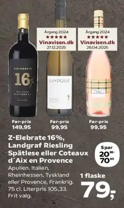 SuperBrugsen Z-Elebrate 16%, Landgraf Riesling Spätlese eller Coteaux d'Aix en Provence tilbud