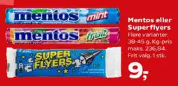 SuperBrugsen Mentos eller Superflyers tilbud