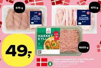 Coop kyllingebryst, inderfilet eller Rose hakket kylling
