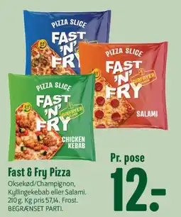 Min Købmand Fast 'N' Fry Pizza tilbud