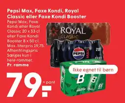 SPAR Pepsi Max / Faxe Kondi / Royal Classic / Faxe Kondi Booster (ramme) tilbud