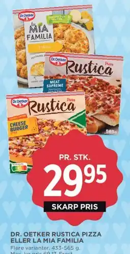 MENY Dr. Oetker Rustica pizza eller La Mia Familia tilbud