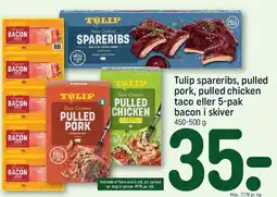 REMA 1000 Tulip spareribs / pulled-produkter / bacon tilbud