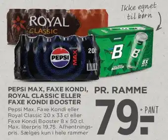 MENY Pepsi Max / Faxe Kondi / Royal Classic (ramme) tilbud