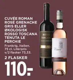 MENY Cuvée Roman Rosé Grenache Gris eller Økologisk Rosso Toscana Tenuta Le Perchie tilbud