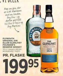 MENY PLYMOUTH ORIGINAL GIN ELLER GLENLIVET FOUNDER’S RESERVE WHISKY tilbud